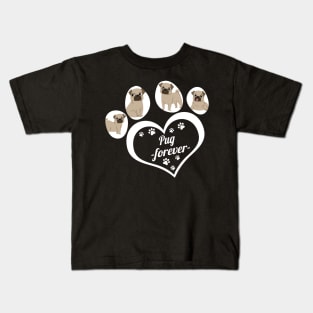 Pug forever Kids T-Shirt